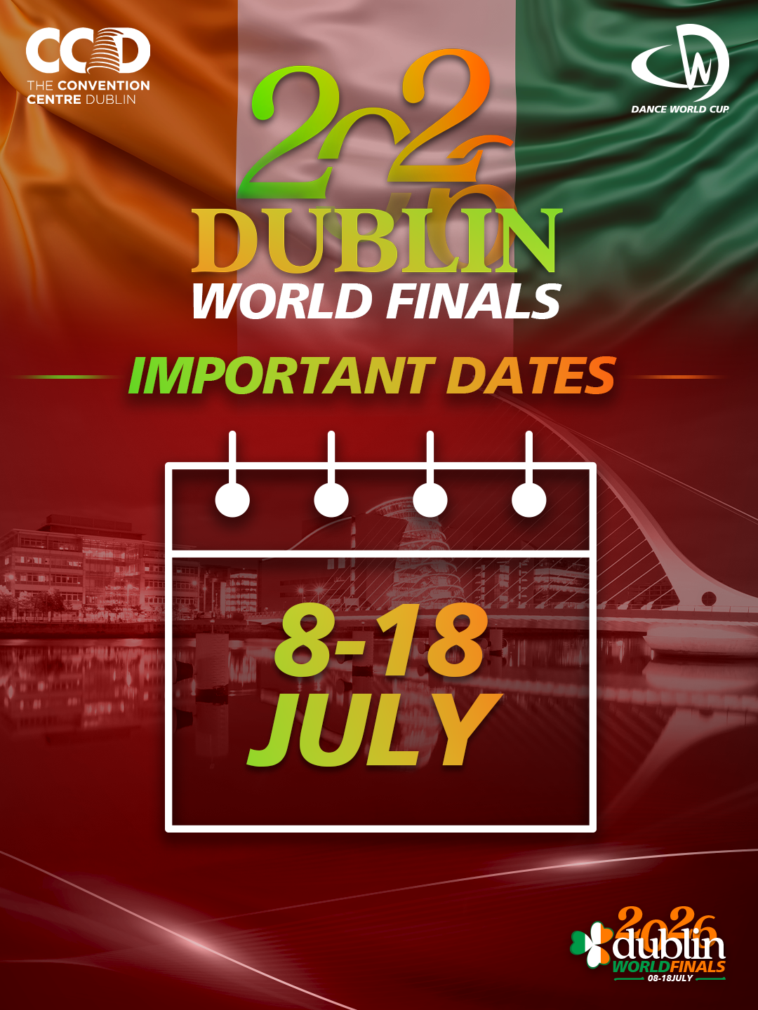 Important Dates for the 2026 Finals in Dublin, Ireland